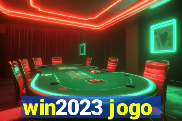 win2023 jogo